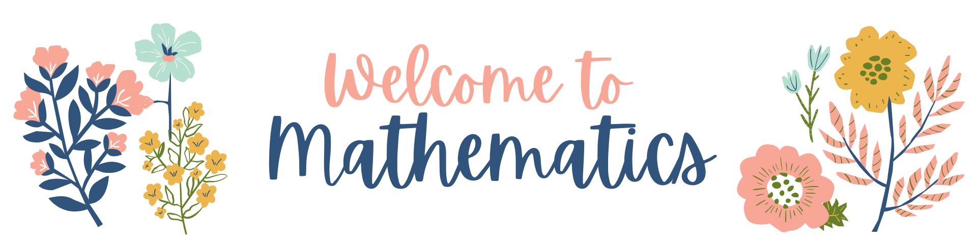 Welcome to Mathematics Google Classroom Header.png